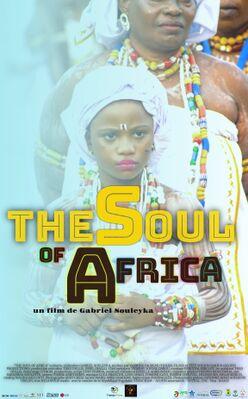 The Soul of Africa The Soul of Africa