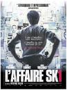 Affaire SK1 Affaire SK1