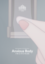 Anxious Body Anxious Body