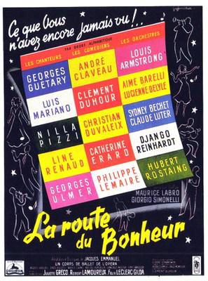 La Route du bonheur La Route du bonheur