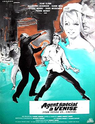 Voir Venise et crever (Agent spécial à Venise) Voir Venise et crever (Agent spécial à Venise)