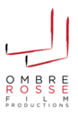 Ombre Rosse Film Production Ombre Rosse Film Production