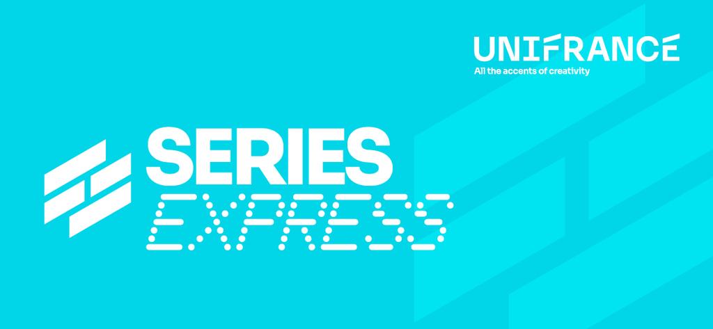Unifrance lance S&eacute;ries Express, un nouveau festival itin&eacute;rant d&eacute;di&eacute; aux s&eacute;ries fran&ccedil;aises