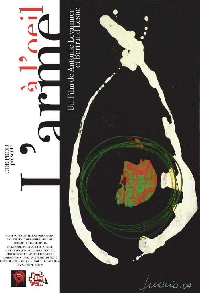 L'Arme &agrave; l'&oelig;il