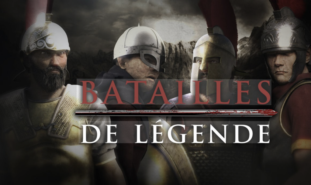 Batailles de légende Batailles de légende