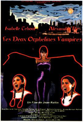 Les Deux orphelines vampires Les Deux orphelines vampires