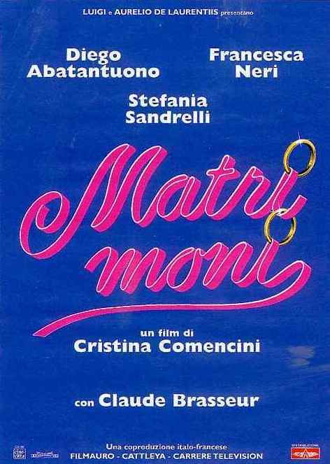 Matrimoni (Les Femmes comme les hommes ne sont pas des anges) - Poster - Italie Matrimoni (Les Femmes comme les hommes ne sont pas des anges) - Poster - Italie