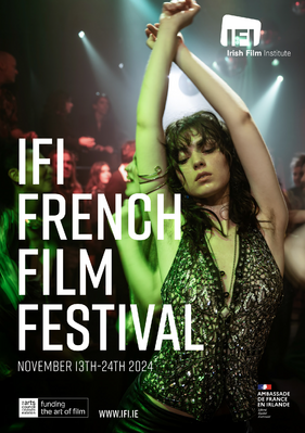 IFI Festival de Cine Francés de Dublín - 2024 IFI Festival de Cine Francés de Dublín - 2024