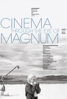 Le Cinéma dans l'œil de Magnum Le Cinéma dans l'œil de Magnum
