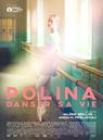 Polina, danser sa vie Polina, danser sa vie