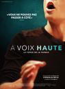 À voix haute - La Force de la parole À voix haute - La Force de la parole
