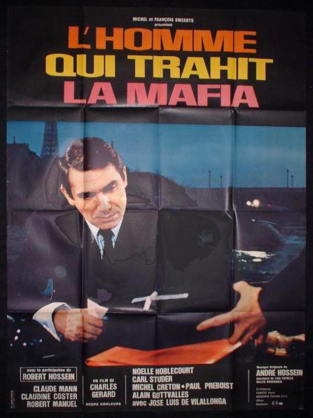 The Man Who Betrayed the Mafia The Man Who Betrayed the Mafia