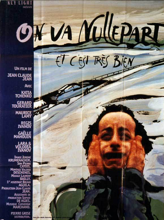 On va nulle part et c'est très bien On va nulle part et c'est très bien