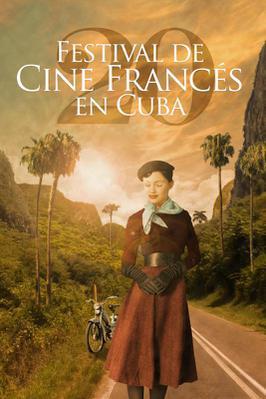 Festival de Cine Francés de Cuba Festival de Cine Francés de Cuba