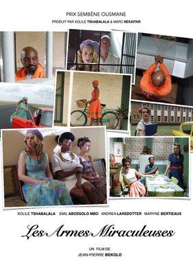 Les Armes miraculeuses Les Armes miraculeuses