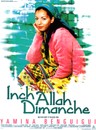 Inch'allah dimanche Inch'allah dimanche
