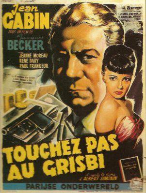 Touchez pas au grisbi - Poster Belgique Touchez pas au grisbi - Poster Belgique