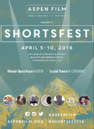 Aspen Shortsfest - 2016