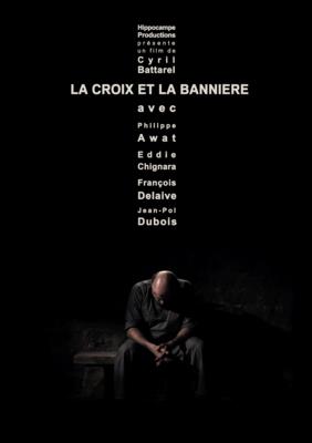 La Croix et la bannière La Croix et la bannière