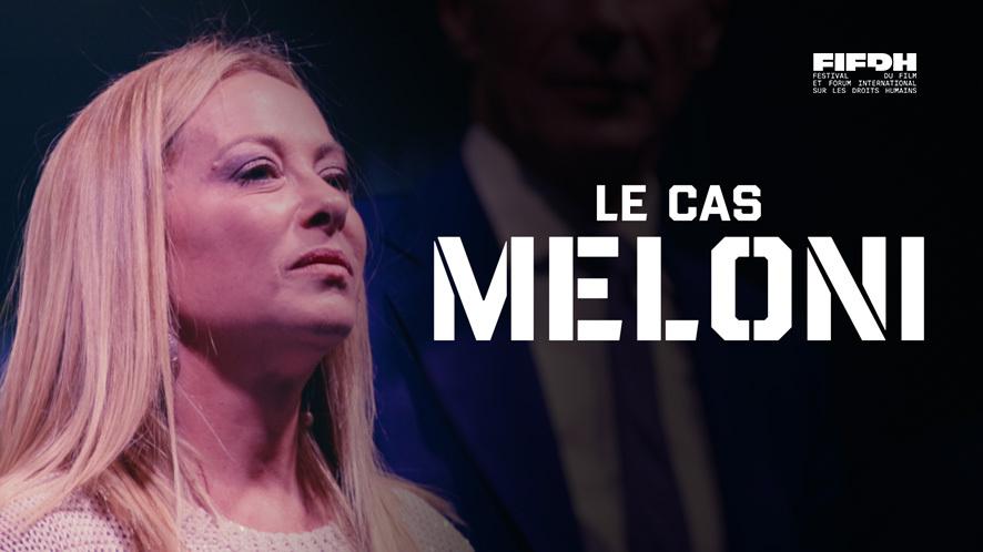 Le cas Meloni - &copy; KM Production