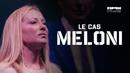 Le cas Meloni - &copy; KM Production
