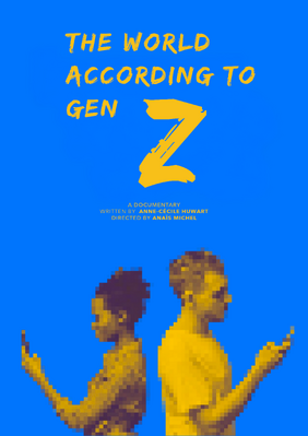 Le Monde selon la Gen Z