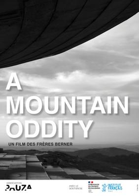 A Mountain Oddity A Mountain Oddity