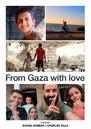 From Gaza with Love - © Mycelium From Gaza with Love - © Mycelium