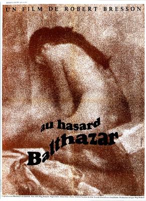 Au hasard Balthazar Au hasard Balthazar