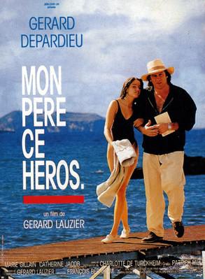 Mon père, ce héros Mon père, ce héros