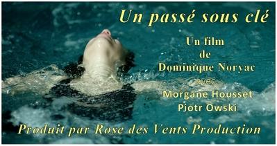 Un passé sous clé Un passé sous clé