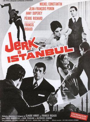 Jerk à Istambul Jerk à Istambul
