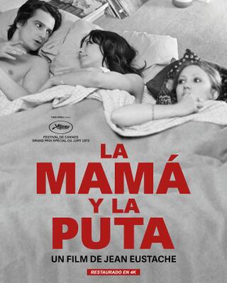 La Maman et la putain - Argentina (2024 re-release) La Maman et la putain - Argentina (2024 re-release)