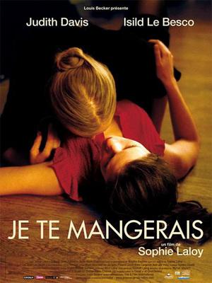 Je te mangerais Je te mangerais