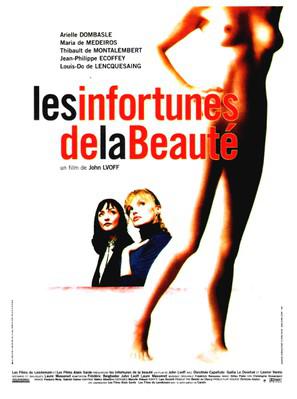 Les Infortunes de la beauté Les Infortunes de la beauté