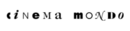 Cinema Mondo Cinema Mondo