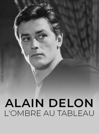 Alain Delon : L'ombre au tableau Alain Delon : L'ombre au tableau
