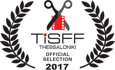 Thessalonique International Short Film Festival (TISFF) - 2017 Thessalonique International Short Film Festival (TISFF) - 2017