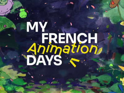 MyFrenchAnimationDays (MyFAD)