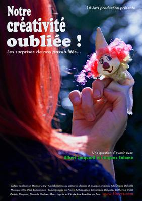 Notre créativité oubliée ! Notre créativité oubliée !