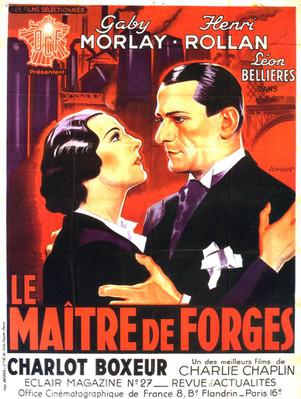 Le Maître de forges Le Maître de forges