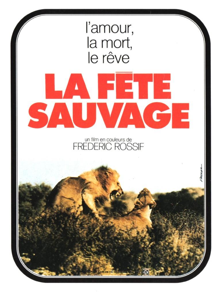 La Fête sauvage La Fête sauvage