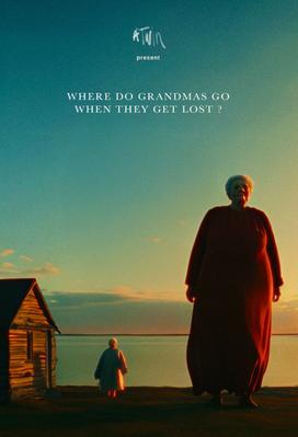 Where Do Grandmas Go When They Get Lost? Where Do Grandmas Go When They Get Lost?