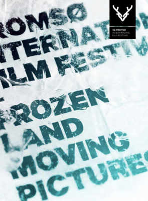 Tromsø International Film Festival Tromsø International Film Festival