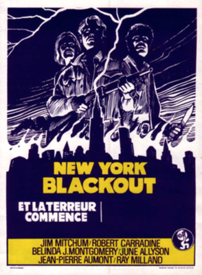 New York Blackout (Et la terreur commence...) New York Blackout (Et la terreur commence...)