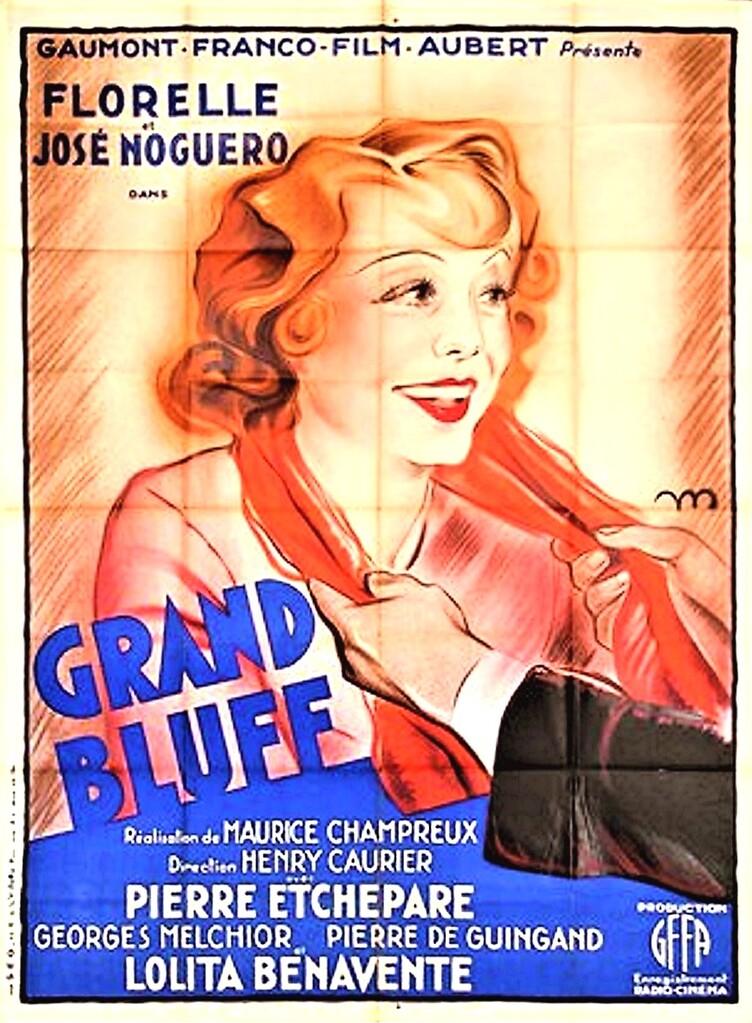 Le Grand Bluff Le Grand Bluff
