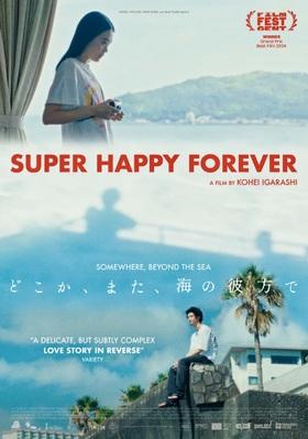 Super Happy Forever - Netherlands Super Happy Forever - Netherlands