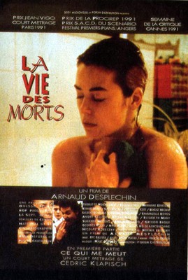 La vie des morts (La vida de los muertos) La vie des morts (La vida de los muertos)