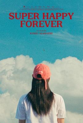 Super Happy Forever - Quebec Super Happy Forever - Quebec