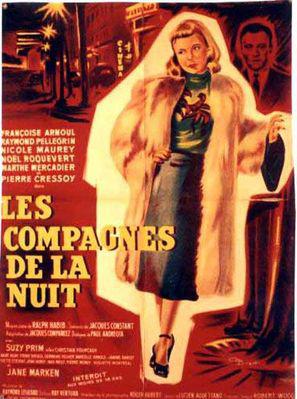 Les Compagnes de la nuit Les Compagnes de la nuit
